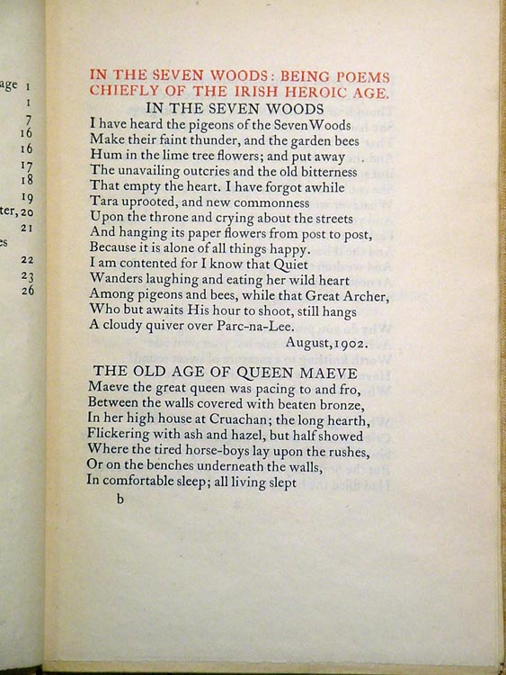 William Butler Yeats, In the Seven Woods: being poems chiefly of the Irish heroic age. Dundrum: Dun Emer Press, 1903.